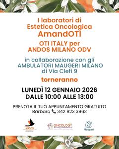 I LABORATORI DI ESTETICA ONCOLOGICA AMANDOTI TORNANO IL 12 GENNAIO 2026